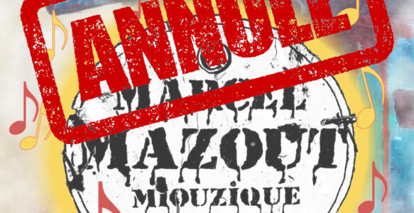 Marcel Mazout – ANNULÉ