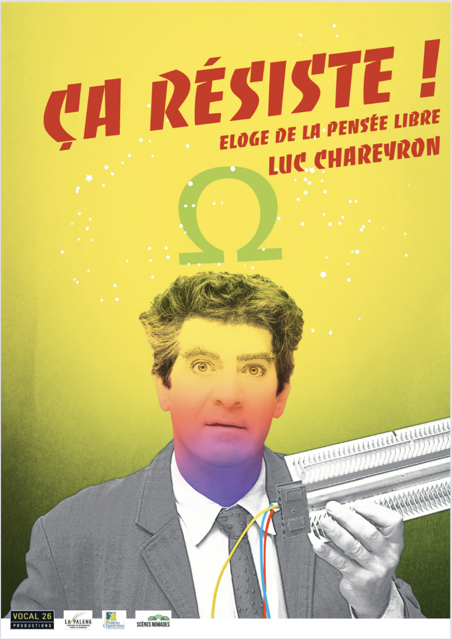 Ça résiste! Éloge de la pensée libre.